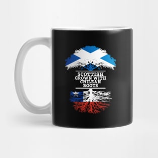 Scottish Grown With Chilean Roots - Gift for Chilean With Roots From Chile Mug